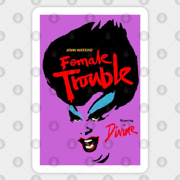 Female Trouble Divine Sticker by Pop Fan Shop